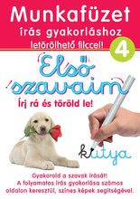 Caiet de lucru pentru dezvoltarea abilităţilor Scrie pe acesta şi şterge-l! Dohány roşu caiet de lucru 4 - Primele mele cuvinte