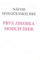Sada Moje prvé rozprávkové spoločenské hry Dohány od 4 rokov